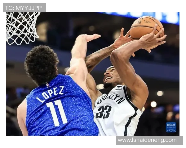 篮网与雄鹿下半场激战回顾球员表现与战术分析全景呈现